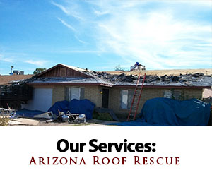Arizona Roof Rescue's list of roofing repair and installation Services