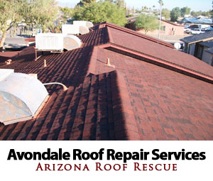 Arizona Roof Rescue, Your Avondale Roofing Company!