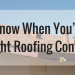 How To Know When You’ve Hired The Right Roofing Contractor