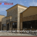 Commercial Roofing Guide 3 Signs It’s Time To Take Immediate Action
